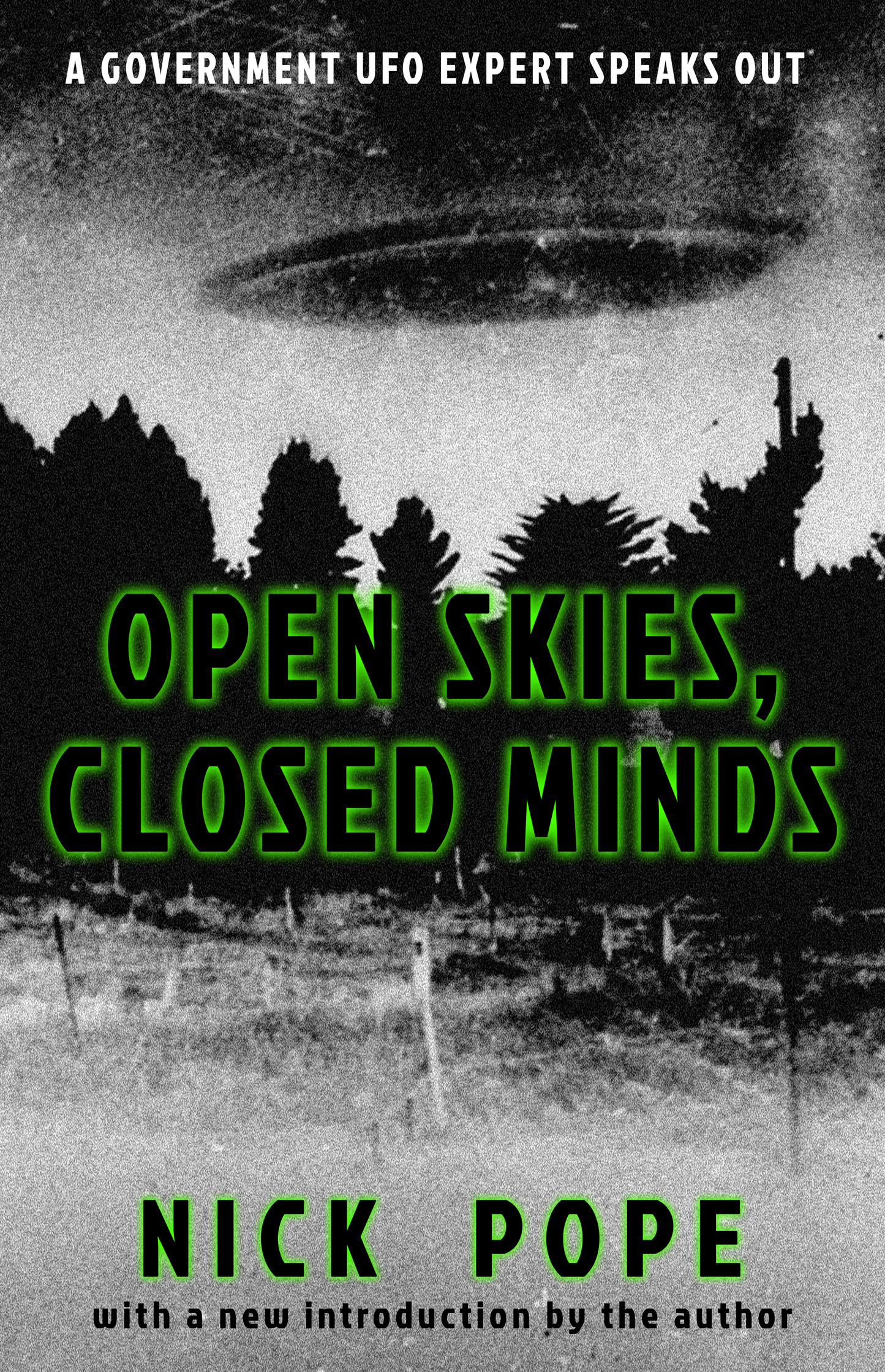Open Skies, Closed Minds by Nick Pope (PRE-ORDER, SHIPS MAY 14 2025)